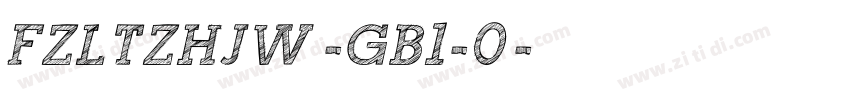 FZLTZHJW -GB1-0◆字体转换